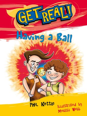 cover image of Get Real! - Having a Ball